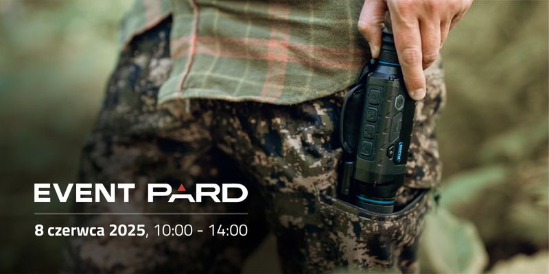 Przetestuj nokto- i termowizję podczas pikniku Pard Event na strzelnicy w Kochcicach