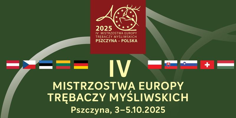 Pszczyna gospodarzem IV Mistrzostw Europy Trębaczy Myśliwskich