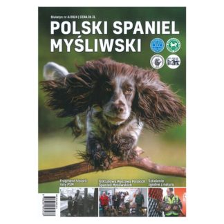 Polski Spaniel Myśliwski - Biuletyn 4/2024