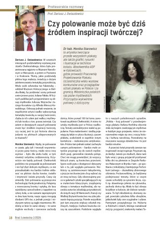 Czy polowanie może być dziś źródłem inspiracji twórczej? Rozmowa z Moniką Starowicz