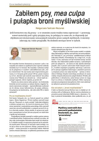 Zabiłem psy, mea culpa i pułapka broni myśliwskiej