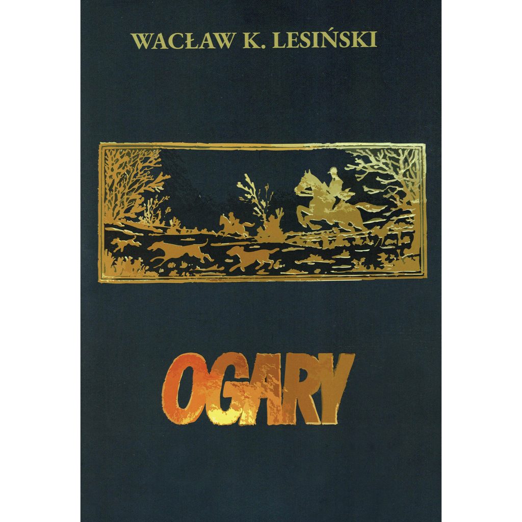 Okładka książki Ogary Wacława Konstantego Lesińskiego